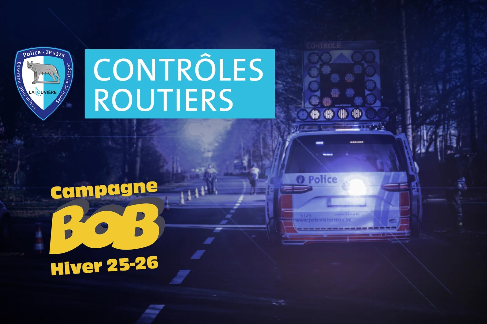 Campagne BOB à La Louvière : plus de 550 conducteurs contrôlés en un week-end